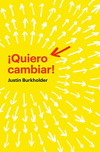 9781087709796: Quiero cambiar! (Spanish Edition)