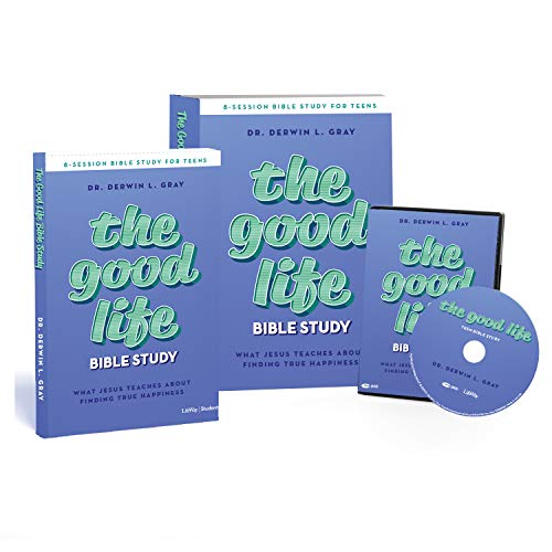 9781087724669: The Good Life - Teen Bible Study Leader Kit: What Jesus Teaches about Finding True Happiness