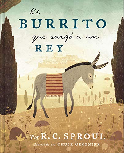 Stock image for El burrito que carg= a un Rey (Spanish Edition) for sale by Lakeside Books