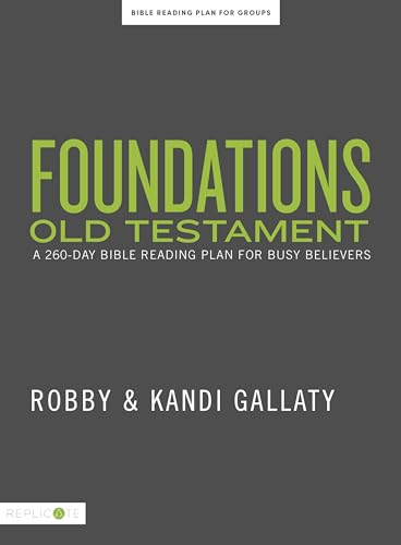 Beispielbild fr Foundations Old Testament: A 260-Day Bible Reading Plan for Busy Believers zum Verkauf von BooksRun