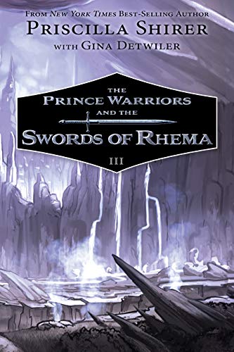 Stock image for The Prince Warriors and the Swords of Rhema for sale by SecondSale