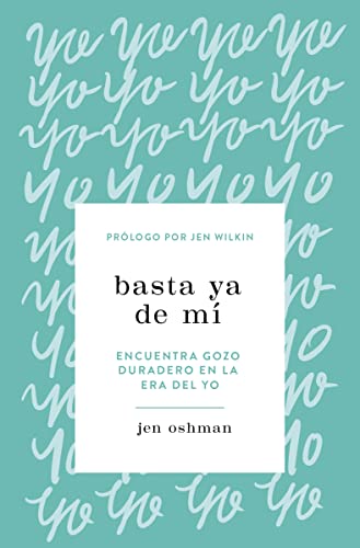 9781087754550: Basta ya de m/ Enough about me (Spanish Edition)