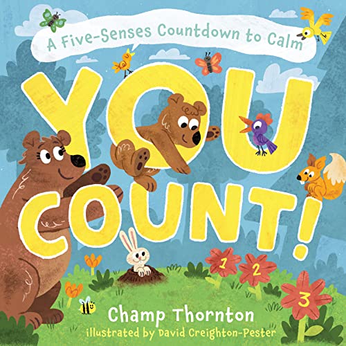 Imagen de archivo de You Count: A Five-Senses Countdown to Calm a la venta por ThriftBooks-Dallas