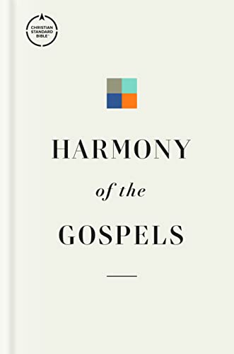 9781087768465: CSB Harmony of the Gospels, Hardcover, Black Letter, Parallel Format, Articles, Study Notes, Commentary, Easy-to-Read Type