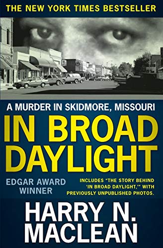 Imagen de archivo de In Broad Daylight: A murder in Skidmore, Missouri a la venta por Hilltop Book Shop