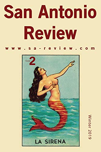 Stock image for San Antonio Review (Issue Two, Winter 2019) for sale by Revaluation Books