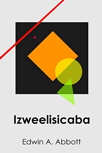 9781087804309: Izweelisicaba: Flatland, Zulu edition