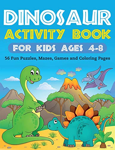 9781087811031: Dinosaur Activity Book for Kids Ages 4-8: 56 Fun Puzzles, Mazes, Games and Coloring Pages