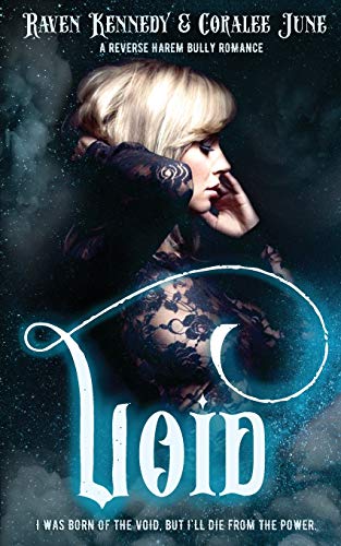 Void by Raven Kennedy Void by Raven Kennedy