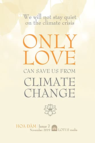 Stock image for Only Love Can Save Us from Climate Change for sale by PBShop.store US