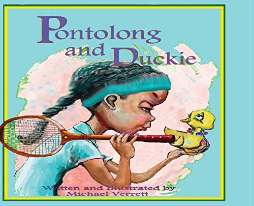 Imagen de archivo de Pontolong and Duckie a la venta por Lucky's Textbooks
