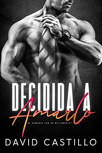 Stock image for DECIDIDA A AMARLO for sale by KALAMO LIBROS, S.L.