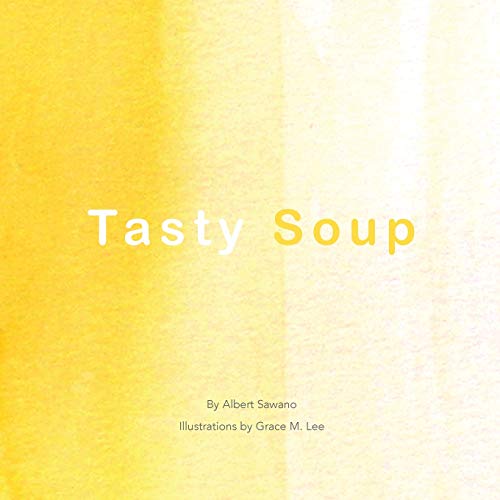 Stock image for Tasty Soup for sale by Lucky's Textbooks