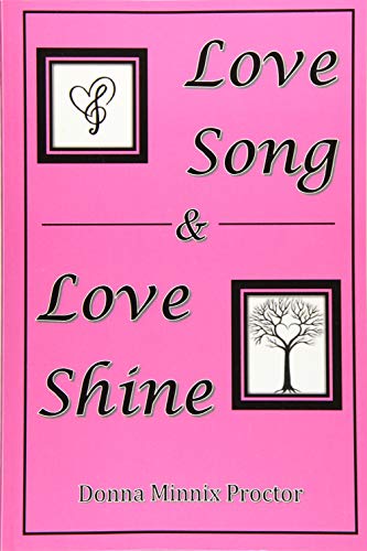 Stock image for Love Song & Love Shine for sale by ThriftBooks-Atlanta