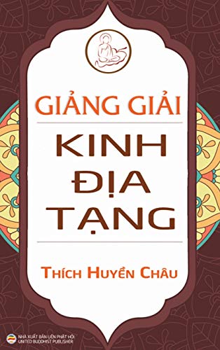 Beispielbild fr Gi?ng gi?i Kinh ??a T?ng (ba c?ng) (Vietnamese Edition) zum Verkauf von Book Deals
