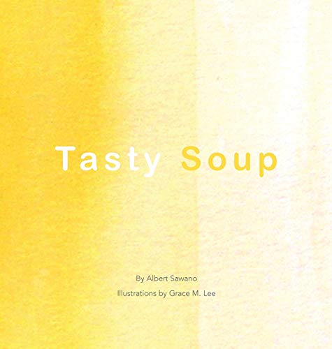 Stock image for Tasty Soup for sale by Lucky's Textbooks