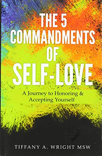 Beispielbild fr The 5 Commandments of Self-Love: A Journey of Honoring and Accepting Yourself zum Verkauf von WorldofBooks