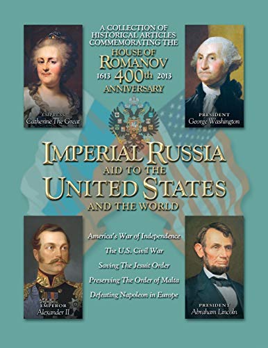 Stock image for Imperial Russia Aid to the United States and the World for sale by PBShop.store US