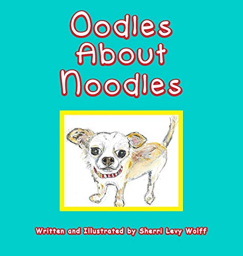 Beispielbild fr Oodles About Noodles zum Verkauf von Better World Books