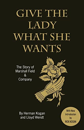 Stock image for Give the Lady What She Wants for sale by BooksRun