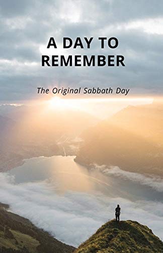 9781087860862: A Day To Remember: The Original Sabbath Day