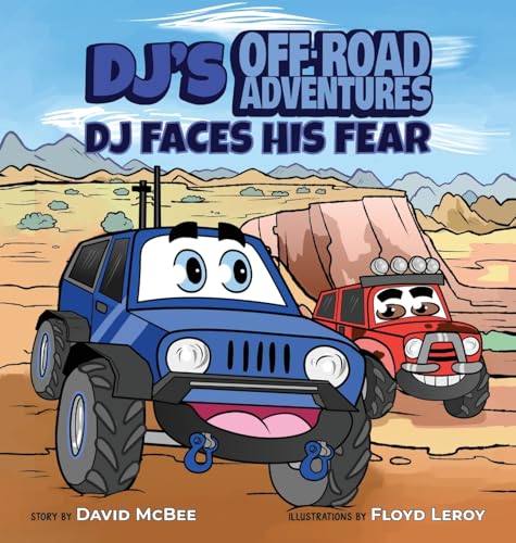 Stock image for DJ's Off-Road Adventures: DJ Faces His Fear (1) for sale by BooksRun