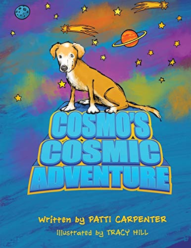 Stock image for Cosmo's Cosmic Adventure for sale by Books Unplugged