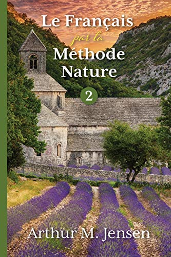 9781087862989: Le Francais par la Methode Nature, 2