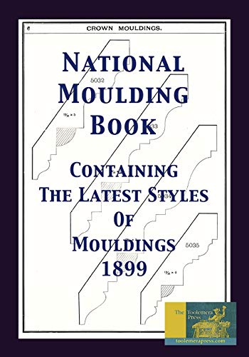 Beispielbild fr National Moulding Book 1899 zum Verkauf von GreatBookPrices