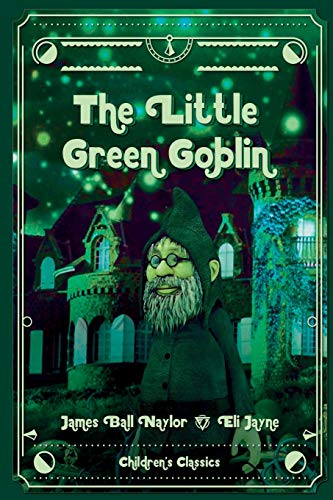 Stock image for The Little Green Goblin for sale by Lucky's Textbooks