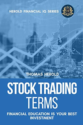 Stock image for Stock Trading Terms - Financial Education Is Your Best Investment for sale by ThriftBooks-Atlanta