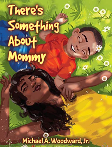 Stock image for There's Something About Mommy for sale by Books From California