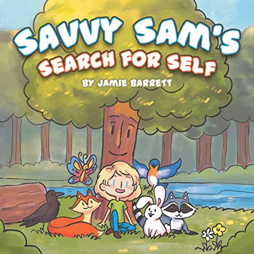 Imagen de archivo de Savvy Sam's Search for Self a la venta por ThriftBooks-Dallas