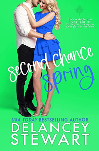 Stock image for Second Chance Spring (Singletree) for sale by Book Deals