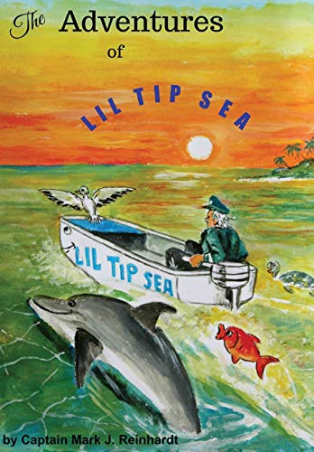 Imagen de archivo de The Adventures of Lil Tip Sea a la venta por Big River Books