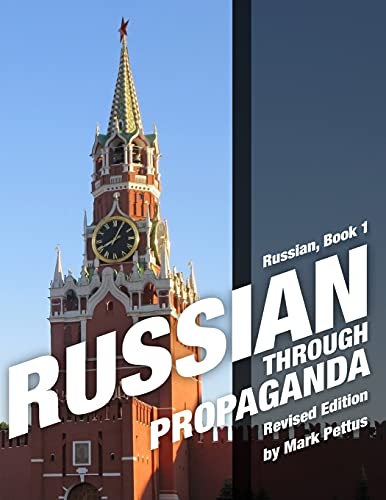 Beispielbild fr Russian Through Propaganda, Book 1: Russian Through Propaganda zum Verkauf von GreatBookPrices