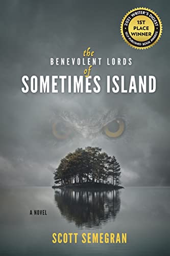 Beispielbild fr The Benevolent Lords of Sometimes Island zum Verkauf von GF Books, Inc.