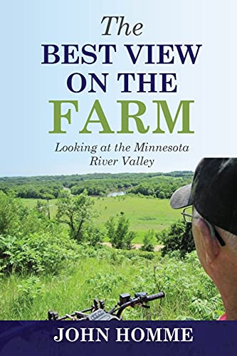Beispielbild fr The Best View on the Farm zum Verkauf von BooksRun