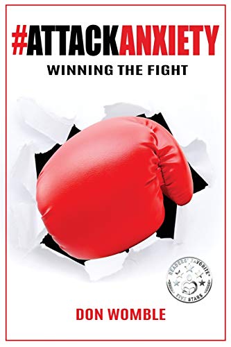 Beispielbild fr AttackAnxiety: Winning the Fight zum Verkauf von Bookmonger.Ltd