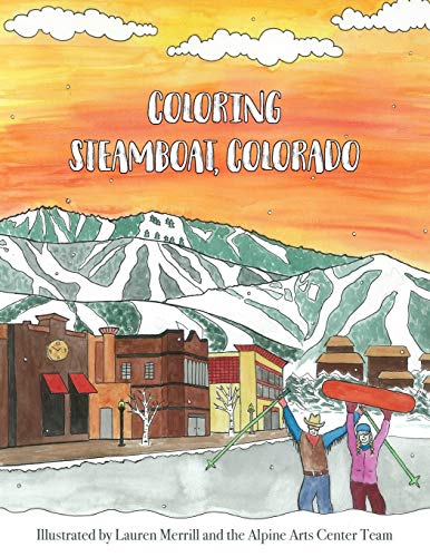 Stock image for Coloring Steamboat, Colorado for sale by Books From California