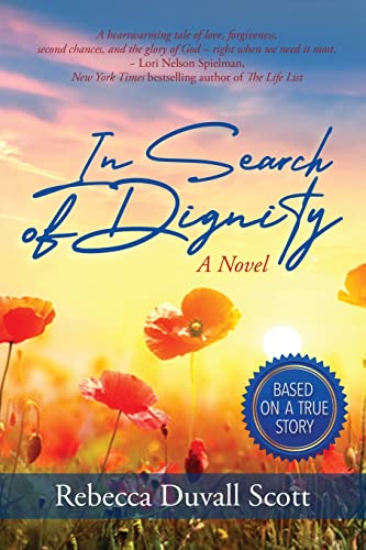 Stock image for In Search of Dignity for sale by Big River Books