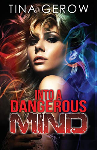 Stock image for Into a Dangerous Mind for sale by Buchpark