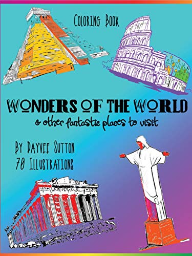 Stock image for WONDERS OF THE WORLD & other fantastic places to visit: Coloring Book for sale by HPB-Red