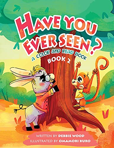 Stock image for Have You Ever Seen? - Book 2 for sale by ThriftBooks-Atlanta