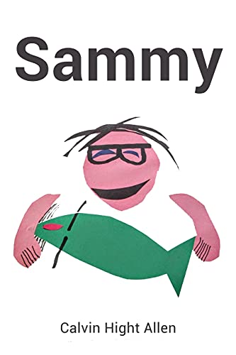 Imagen de archivo de Sammy a la venta por Lucky's Textbooks