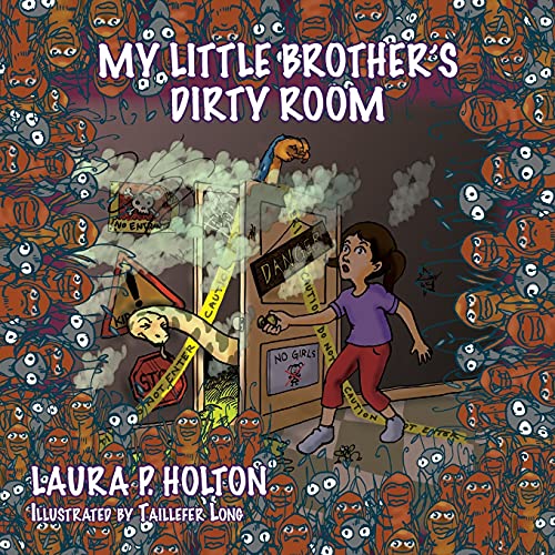Stock image for My Little Brothers Dirty Room for sale by Big River Books
