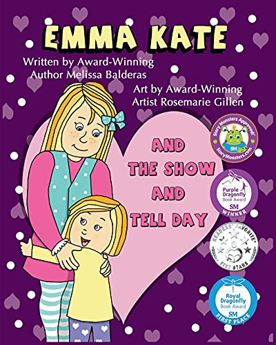 Stock image for Emma Kate and The Show and Tell Day for sale by GF Books, Inc.