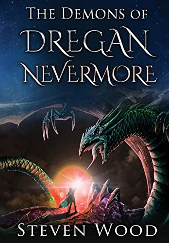 Beispielbild fr The Demons of Dregan Nevermore zum Verkauf von Buchpark