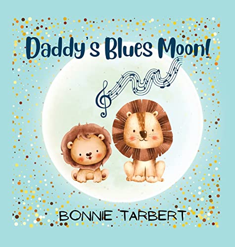 Beispielbild fr Daddy's Blues Moon! zum Verkauf von Buchpark