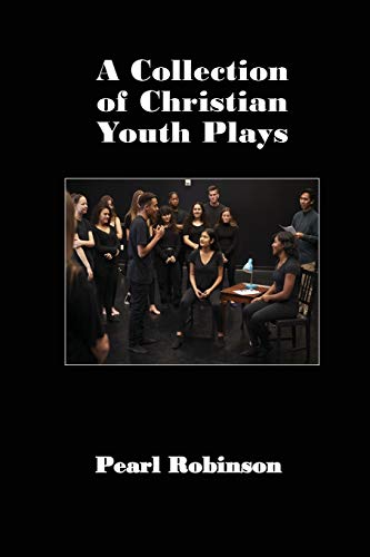9781087916392: A Collection of Christian Youth Plays
